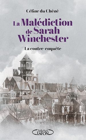 Download the eBook: La Malédiction de Sarah Winchester