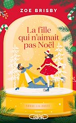 Download this eBook La Fille qui n'aimait pas Noël
