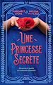 Télécharger le livre :  Une Princesse secrète
