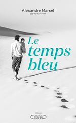 Télécharger le livre :  Le Temps bleu