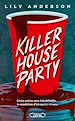 Télécharger le livre :  Killer House Party