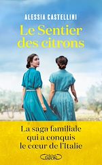 Télécharger le livre :  Le Sentier des citrons