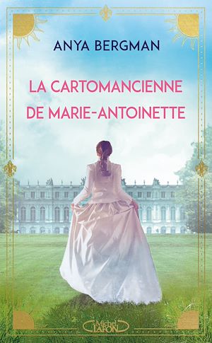 Téléchargez le livre :  La Cartomancienne de Marie-Antoinette