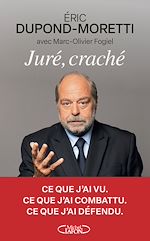 Télécharger le livre :  Juré, craché