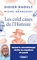 Télécharger le livre :  Les cold-cases de l'histoire - Quand la microbiologie révèle les mystères du passé - Nouveauté 2025