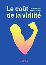 Download this eBook Le Coût de la virilité