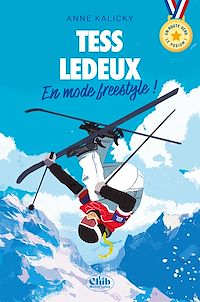 Téléchargez le livre :  En route vers le podium - Tess Ledeux : en mode freestyle !