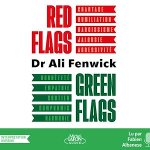 Téléchargez le livre :  Red flags, Green flags