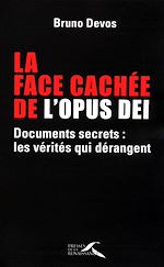 Download this eBook La face cachée de l'Opus Dei