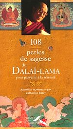 Télécharger le livre :  108 Perles de sagesse du Dalaï-Lama pour parvenirà la sérénité