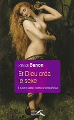 Télécharger le livre :  Et Dieu créa le sexe