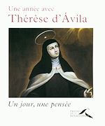 Télécharger le livre :  Une année avec Thérèse d'Avila
