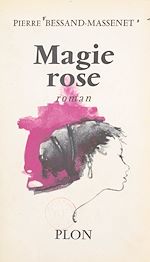 Download this eBook Magie rose