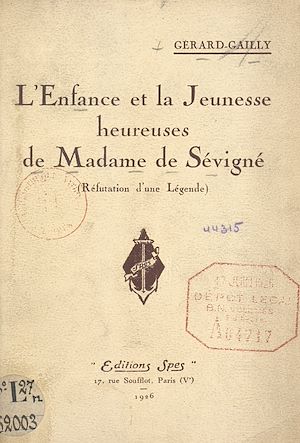 Download the eBook: L'enfance et la jeunesse heureuses de Madame de Sévigné