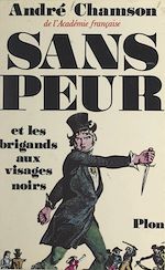 Download this eBook Sans peur et les brigands aux visages noirs