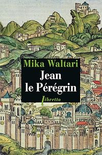 Téléchargez le livre :  Jean le Pérégrin