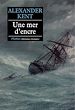 Télécharger le livre :  Une mer d'encre