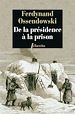 Télécharger le livre :  De la présidence à la prison