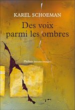 Télécharger le livre :  Des voix parmi les ombres
