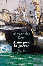 Télécharger le livre :  Armé pour la guerre