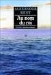 Télécharger le livre :  Au nom du roi
