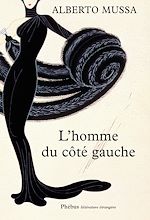 Télécharger le livre :  L'homme du côté gauche