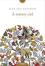 Télécharger le livre :  A travers ciel