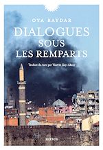 Télécharger le livre :  Dialogues sous les remparts