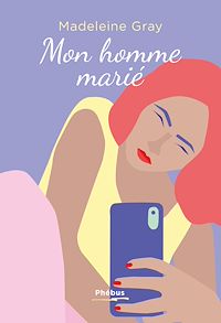 Téléchargez le livre :  Mon homme marié