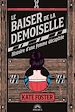 Télécharger le livre :  Le baiser de la demoiselle