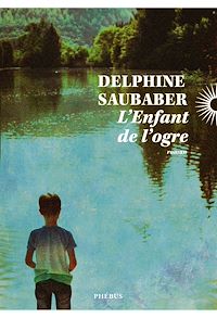 Téléchargez le livre :  L'Enfant de l'ogre