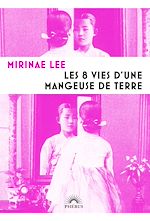 Télécharger le livre :  Les 8 vies d'une mangeuse de terre