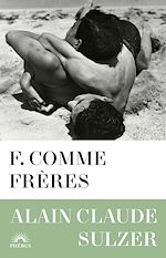 Télécharger le livre :  F. comme frères