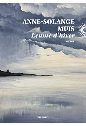 Téléchargez le livre :  Écume d'hiver