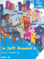 Télécharger le livre :  La forêt illuminée