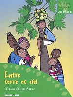 Télécharger le livre :  Entre Terre et ciel