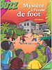 Télécharger le livre :  Mystère à l'école de foot