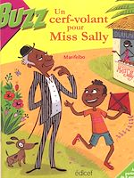 Télécharger le livre :  Un cerf-volant pour Miss Sally