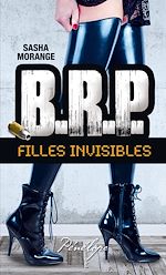 Télécharger le livre :  B.R.P. Filles invisibles - Episode 1