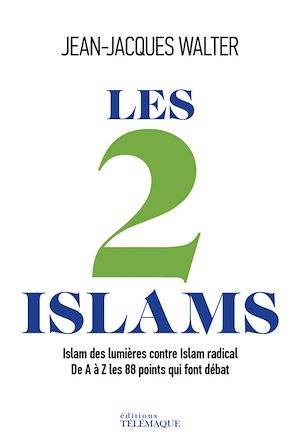 Téléchargez le livre :  Les 2 Islams