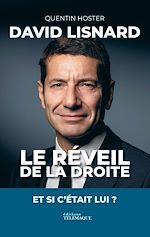Télécharger le livre :  David Lisnard, le réveil de la droite
