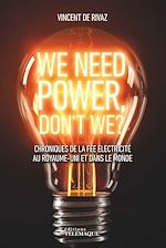 Télécharger le livre :  We need power, don't we ?