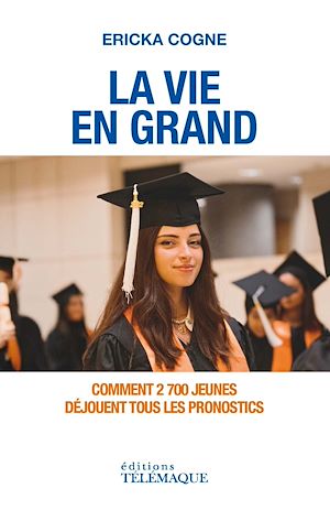 Téléchargez le livre :  La vie en grand
