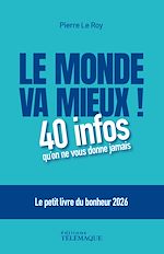 Télécharger le livre :  Le monde va mieux ! - Le petit livre du bonheur 2026