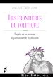 Télécharger le livre :  Les frontières du politique