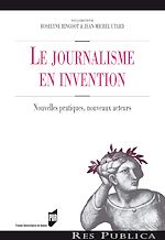 Télécharger le livre :  Le journalisme en invention