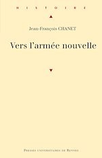 Télécharger le livre :  Vers l'armée nouvelle - République conservatrice et réforme militaire, 1871-1879