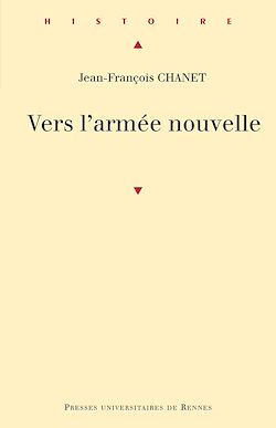 Télécharger le livre :  Vers l'armée nouvelle - République conservatrice et réforme militaire, 1871-1879