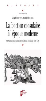 Download this eBook La fonction consulaire à l'époque moderne