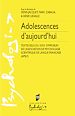Télécharger le livre :  Adolescences d'aujourd'hui